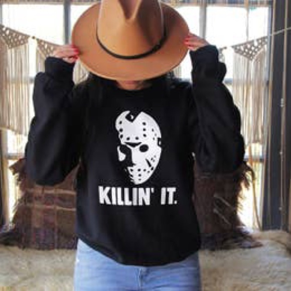 killin it sweatshirt